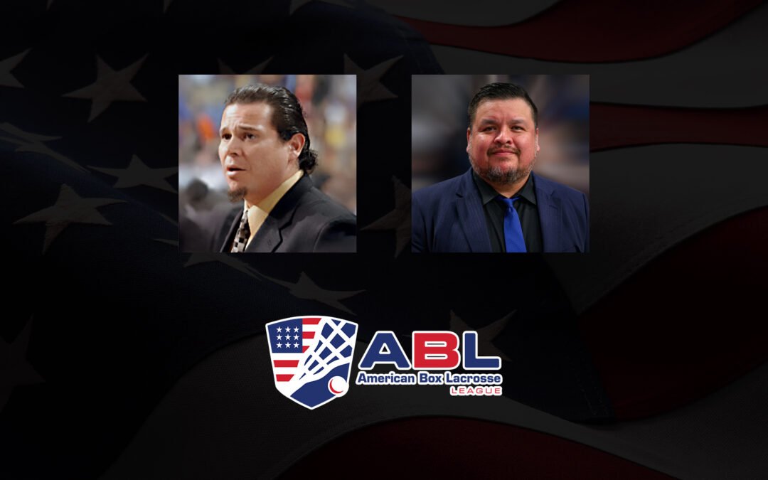 American Box Lacrosse League Announces Darris Kilgour and Stew Monture as Head Coaches and Scouts for Inaugural Player Combine